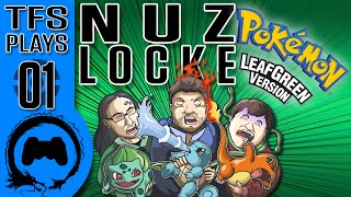 Leaf Green NUZLOCKE  01  TFS Plays TeamFourStar [upl. by Enirolf]