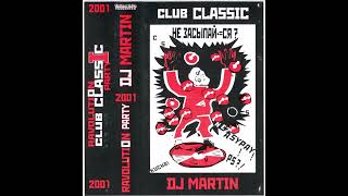 DJ Martin – Ravolution Party 2001 [upl. by Buford]