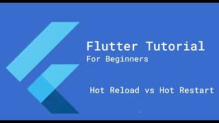 Hot Reload vs Hot Restart Flutter  Key Differences Explained with Examples [upl. by Sunda]