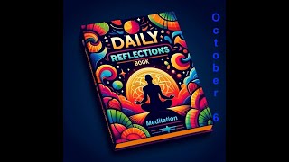 Daily Reflections Meditation Book – October 6 – Alcoholics Anonymous  Read Along –Sober Recovery [upl. by Briggs]