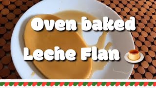 OvenBaked Leche Flan [upl. by Inahteb]