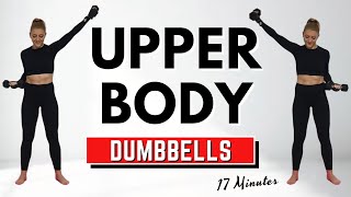 🔥Quick Upper Body Dumbbell Workout🔥UPPER BODY STRENGTH TRAINING🔥SCULPT amp TONE the UPPER BODY🔥 [upl. by Dragoon498]