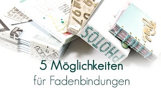 5 Möglichkeiten  Fadenbindungen [upl. by Bergman]