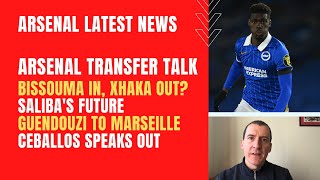 Arsenal transfer talk  Bissouma in Xhaka out Salibas future Guendouzi to Marseille and Ceballos [upl. by Binah]