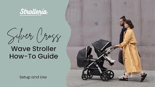 Silver Cross Wave Stroller Setup and HowTo Guide [upl. by Farver]