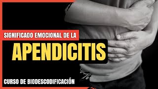 Apendicitis ¿Qué significa emocionalmente 🤷‍♂️ Origen Emocional  Biodescodificación 🧠 [upl. by Llehsem]