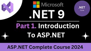 01  Introduction to ASP NET Core 9 Features Benefits amp ASP NET Core vs Framework HindiUrdu [upl. by Herriott]