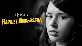 A Tribute to HARRIET ANDERSSON [upl. by Nagrom]