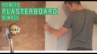 How to plasterboard a wall  DIY Step by Step Guide [upl. by Durand]