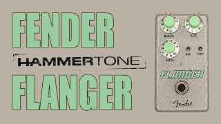 Fender  Hammertone Flanger  Demo [upl. by Relyuhcs420]