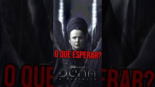 DUNA PROFECIA  O QUE ESPERAR duna série loxmago [upl. by Louls]