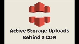 Episode 256  Active Storage Uploads Behind a CDN  Preview [upl. by Esiouqrut895]