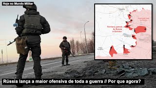 Rússia lança a maior ofensiva de toda a guerra – Por que agora [upl. by Meedan]