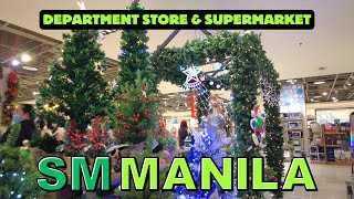 4K SM CITY MANILA 2024  DEPARTMENT STORE AND SUPERMARKET TOUR [upl. by Apfel514]