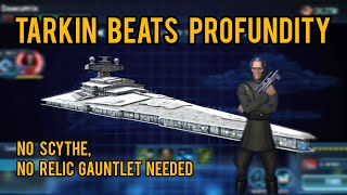 tarkin counters profundity no scythe no gauntlet needed  swgoh [upl. by Halley]