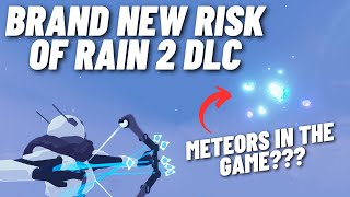 RISK OF RAIN 2 BRAND NEW DLC ANNOUNCED [upl. by Carmita]