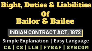 Rights Duties amp Liabilities of Bailor amp Bailee  Indian Contract Act [upl. by Seaden]