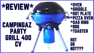 GREAT ITEM THE CAMPINGAZ PARTY GRILL 400CV A MUST SEE REVIEW [upl. by Otrevlig]