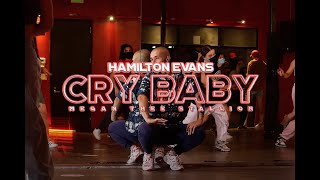 Megan Thee Stallion  Cry Baby  Hamilton Evans Choreography [upl. by Ilrebma]