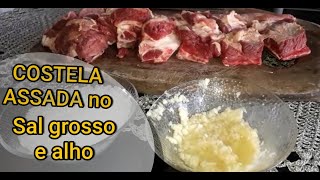 Costela assada no forno sal grosso e alho [upl. by Marrilee]