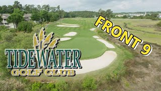 MUST PLAY COURSE in Myrtle Beach  Tidewater Golf Club  Front 9 [upl. by Nwahsor993]