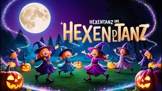 Hexentanz im Mondlicht HalloweenLieder german [upl. by Prady258]