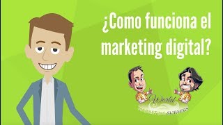 CÓMO funciona el MARKETING DIGITAL [upl. by Atiuqel]