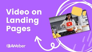 How to add video to your AWeber Landing Page [upl. by Winterbottom]