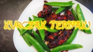 Kurczak Teriyaki  sos z piersią z kurczaka  PRZEPIS [upl. by Nuawaj]