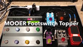 Mooer Footswitch Toppers [upl. by Acysej]