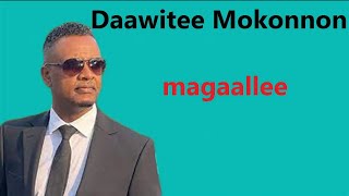 Dawite Mekonnen magaallee oromo old music [upl. by Ontina]