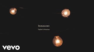 Taylor Swift  Innocent Taylors Version Lyric Video [upl. by Thurstan]