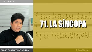 71 CURSO COMPLETO DE SOLFEO ♬ LA SÍNCOPA [upl. by Irmine]