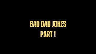 Bad Dad Jokes Part 1 badjokes dadjokes dadjokesoftheday funnyjokes cleanjokes [upl. by Roach542]