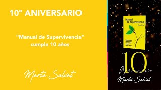 ¡¡ Manual de Supervivencia cumple 10 años   Marta Salvat martasalvat manualdesupervivencia [upl. by Josy]