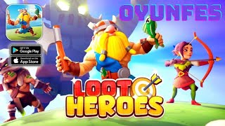 Loot Heroes  Fantasy RPG Games  Gameplay  İlk Oynanış ve Tanıtım AndroidİOS [upl. by Draper]