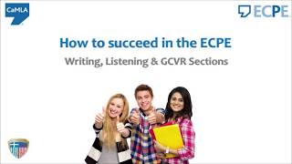 How to succeed in the ECPE Writing Listening amp GCVR Sections [upl. by Corb]