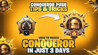 HOW TO REACH CONQUEROR IN JUST 3 DAYS  CONQUEROR TIPS amp TRICKS 🔥 PUBG MOBILE [upl. by Quiteria]