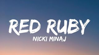 Nicki Minaj  Red Ruby Da Sleeze Lyrics [upl. by Nerb]