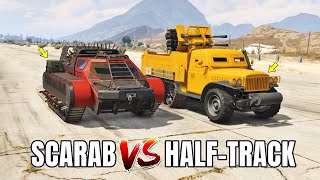 GTA 5 ONLINE  HALFTRACK VS SCARAB WHICH IS BEST [upl. by Alaekim111]