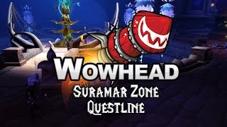 Suramar Zone Questline [upl. by Harriot]