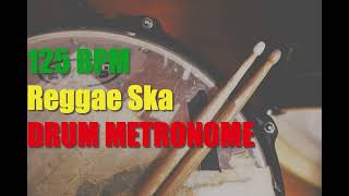 Reggae Ska Drum Metronome Loop 125 BPM [upl. by Athalia]