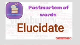 Your thoughts must be Elucidated by your actions mnemonics07 exam vocabulary english ssc [upl. by Uhej751]