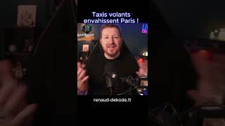 Taxis volants envahissent Paris [upl. by Lecroy913]