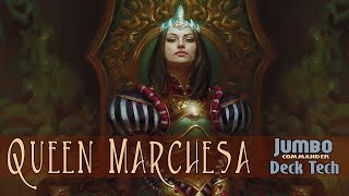 Queen Marchesa Commander Deck Tech [upl. by Rangel]