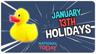 TOP 3 HOLIDAYS to CELEBRATE on January 13th  National Today [upl. by Norramic]