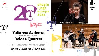 Avdeeva Belcea Quartet  20 Chopin and his Europe International Music Festival [upl. by Yhtimit]