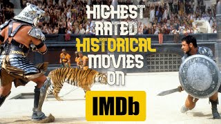 Top 10 Highest Rated HISTORICAL Movies on IMDB [upl. by Tse]