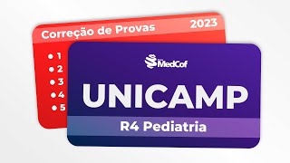 CORREÇÃO PROVA RESIDÊNCIA MÉDICA  UNICAMP 2023 R4 Pediatria [upl. by Lladnew]