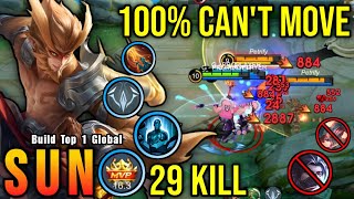 29 Kills Instant Kill Combo Sun 100 Cant Move  Build Top 1 Global Sun  MLBB [upl. by Karl774]